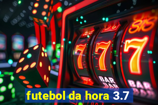 futebol da hora 3.7